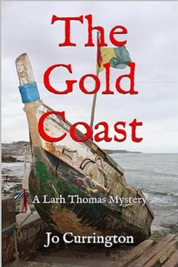The Gold Coast - Larh Thomas Mysteries, #9