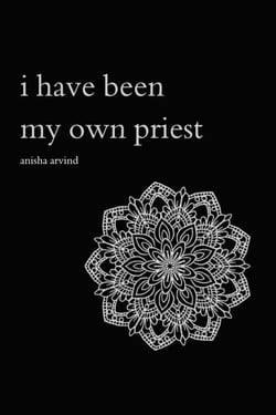 i have been my own priest