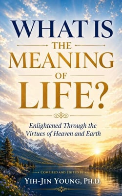 What is the Meaning of Life?