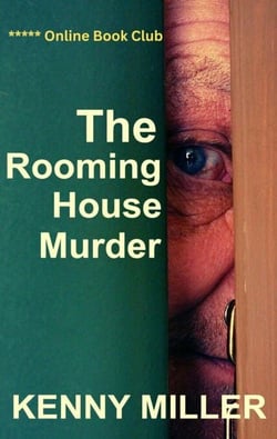 The Rooming House Murder - Chance Mikelson Adventures, #2