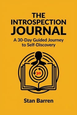 The Introspection Journal: A 30-Day Guided Journey to Self-Discovery