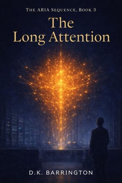 The Long Attention - The ARIA Sequence, #3