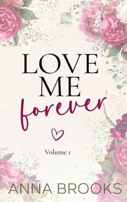 Love Me Forever (Volume 1) - Love Me Forever, #7