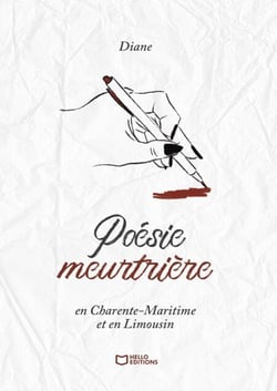 Poésie meurtrière en Charente-Maritime et en Limousin