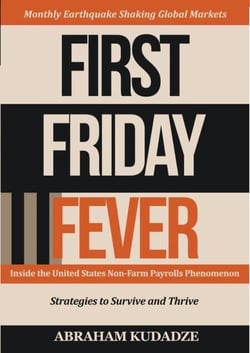First Friday Fever: Inside the United States Non-Farm Payrolls Phenomenon