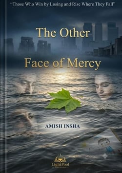 The Other  Face of Mercy - Light Stories