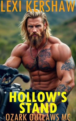Hollow's Stand - Ozark Outlaws MC, #16