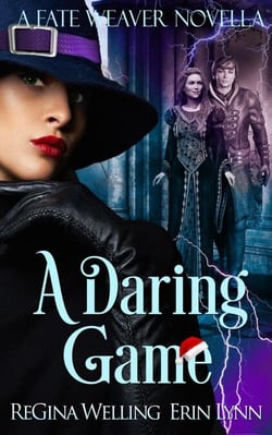 A Daring Game - Fate Weaver Novellas, #1