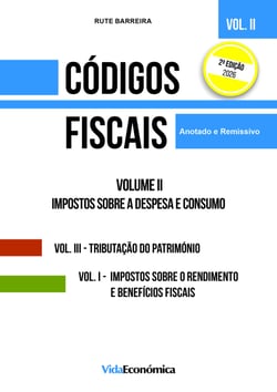 Códigos Fiscais - Anotados e remissivos - Vol. II - Imposto sobre a despesa e consumo 2026