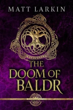 The Doom of Baldr - The Ragnarök Prophecy, #7