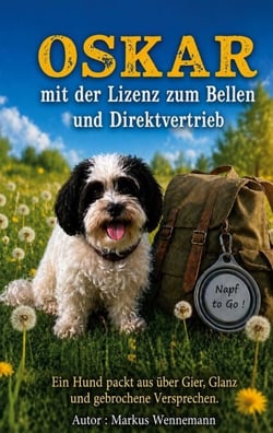 Oskar mit der Lizenz zum Bellen und Direktvertrieb - Napf to Go