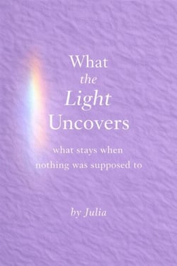 What the Light Uncovers - The Light Series, #1