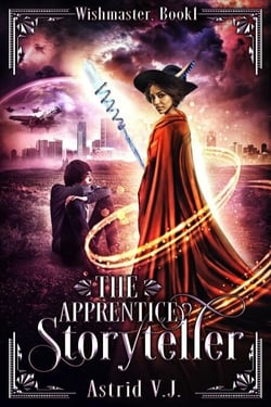 The Apprentice Storyteller - Wishmaster, #1