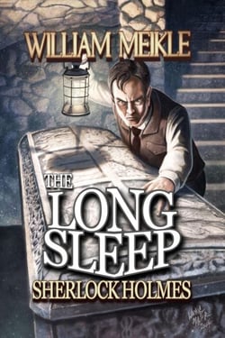 The Long Sleep - Sherlock Holmes: The London Terrors, #5