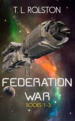Federation War Omnibus: Books 1-3 - Federation War