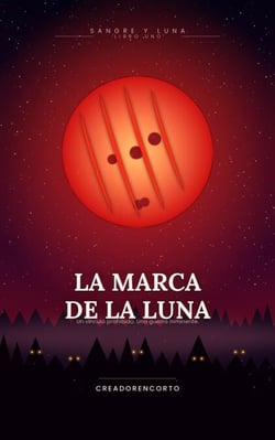 La Marca de la Luna - Sangre y Luna, #1