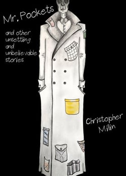 Mr. Pockets: and Other Unsettling and Unbelievable Stories