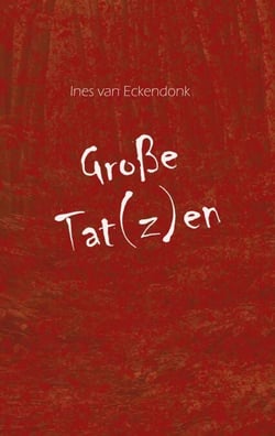 Große Tat(z)en