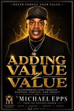 Adding Value 2 Value - Never Forget Your Value, #2