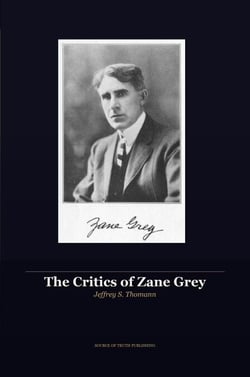 The Critics of Zane Grey