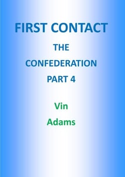 First Contact (The Confederation Part 4)