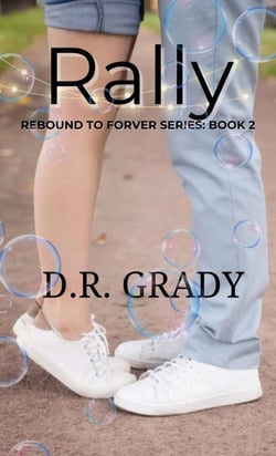 Rally - Rebound to Forever Series, #2