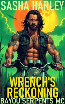 Wrench's Reckoning - Bayou Serpents MC, #11