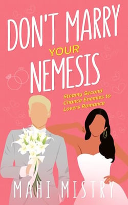 Don't Marry Your Nemesis - The Unfolding Duet, #4