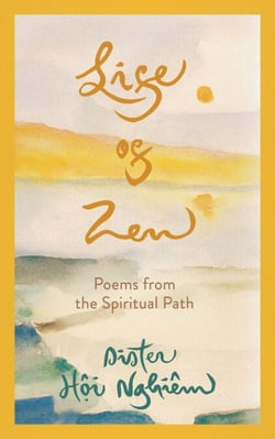 Life of Zen - Poems from the Spiritual Path