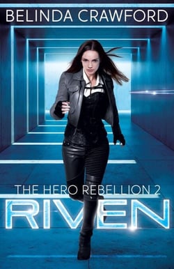 Riven - The Hero Rebellion, #2