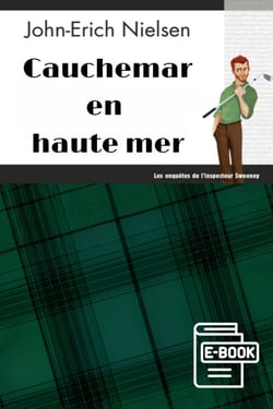 Cauchemar en haute mer - Les enquêtes de l'inspecteur Sweeney - Tome 24