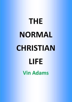 The Normal Christian Life
