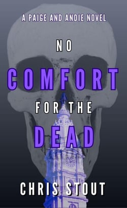 No Comfort for the Dead - A Paige and Andie Novel, #5