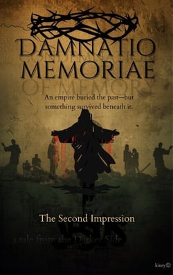 Damnatio Memoriae-The Second Impression - Tales From The Darker Side, #9