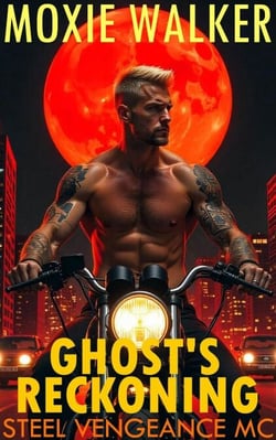 Ghost's Reckoning - Steel Vengeance MC, #4