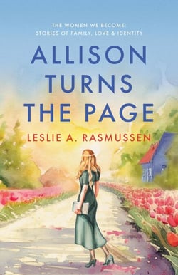 Allison Turns The Page - The Women We Become: Stories of Family Love &amp; Identity, #3