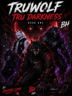 Truwolf: Book One Tru Darkness
