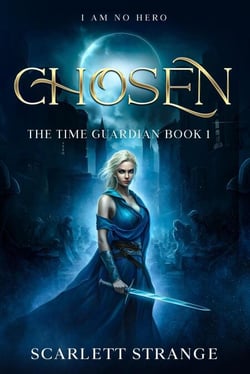 Chosen - The Time Guardian, #1