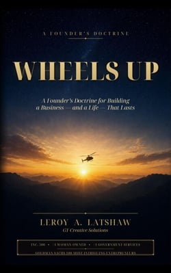 Wheels Up - The Latshaw Doctrine, #1