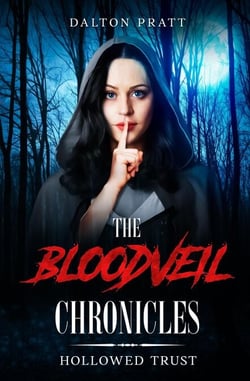 Hollowed Trust - The Bloodveil Chronicles, #5