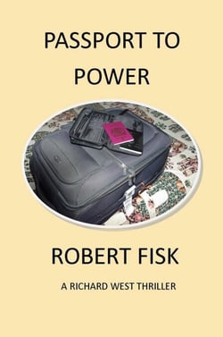 Passport to Power - The Richard West Series, #2