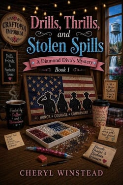 Drills, Thrills, and Stolen Spills - A Diamond Diva's Mystery, #1