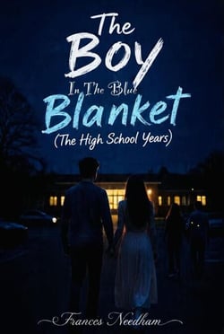High School Years - The Boy In The Blue Blanket, #2