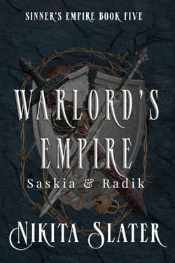 Warlord's Empire: Saskia &amp; Radik - Sinner's Empire, #5