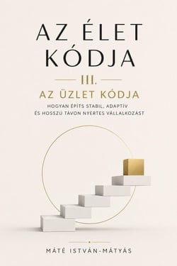 Az Élet Kódja III. - Az Üzlet Kódja