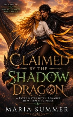 Claimed by the Shadow Dragon - A Fated Mates Witch Romance in Whispering Pines
