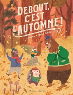 Debout, c'est l'automne !
