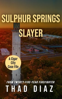 Sulphur Springs Slayer - Cigar City Case Files, #8