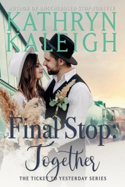 Final Stop: Together - The Ticket to Yesterday Series