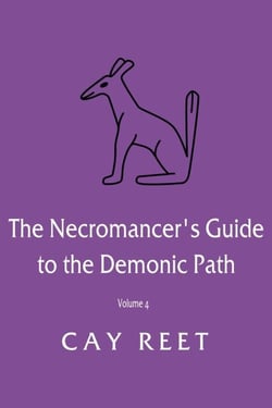 The Necromancer's Guide to the Demonic Path - Isadora Goode, #4